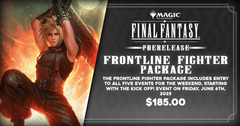 Frontline Fighter Package! MTG - Final Fantasy Prerelease